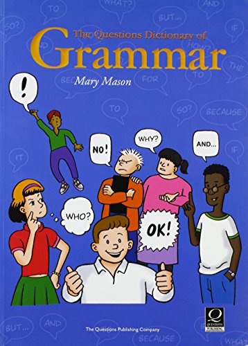 The Questions Dictionary of Grammar