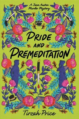 Pride and Premeditation
