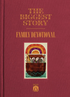 The Biggest Story Family Devotional
