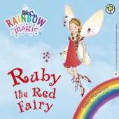 Ruby the Red Fairy: The Rainbow Fairies Book 1