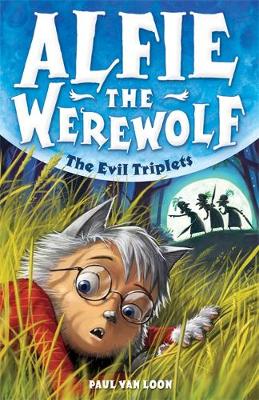 The Evil Triplets: Book 5