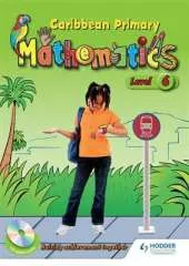 Caribbean Primary Mathematics Level 6 Student Book and CD-Rom