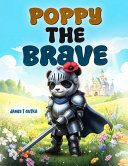 Poppy the Brave