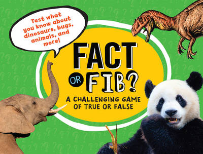 Fact or Fib?: A Challenging Game of True or False