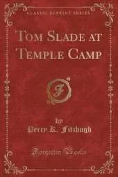 Tom Slade at Temple Camp (Classic Reprint)