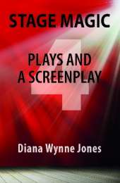 Stage Magic: Four Plays and a Screenplay