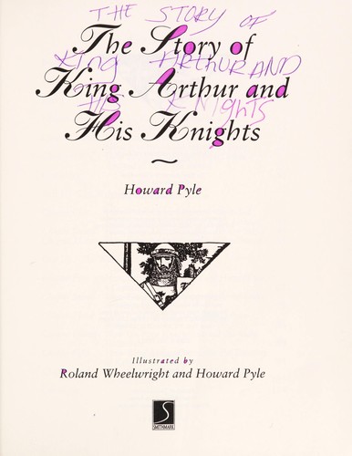 The Story of King Arthur and His Knights