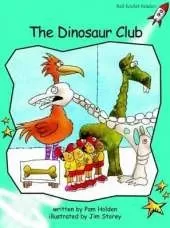 Red Rocket Readers: Fluency Level 2 Fiction Set B: The Dinosaur Club (Reading Level 17/F&P Level I)