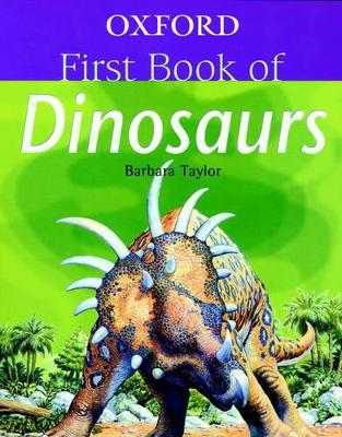 Oxford First Book of Dinosaurs