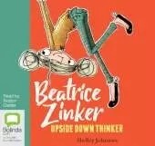 Beatrice Zinker, Upside Down Thinker