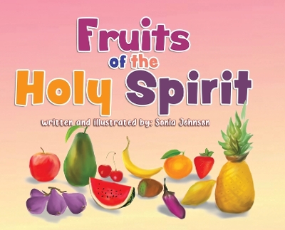 Fruits of the Holy Spirit
