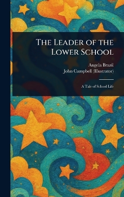 The Leader of the Lower School