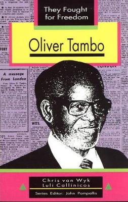 Oliver Tambo: Grade 10 - 12