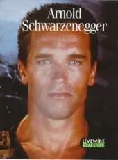 Livewire Real Lives Arnold Schwarzennegger