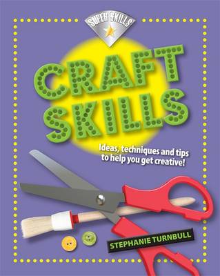 Superskills: Craft Skills