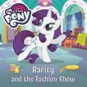 My Little Pony: Rarity and the Fashion Show