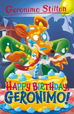 Geronimo Stilton: Happy Birthday, Geronimo!