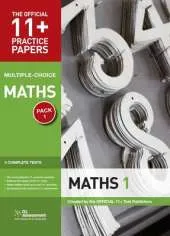 11+ Practice Papers, Maths Pack 1, Multiple Choice: Maths Test 1, Maths Test 2, Maths Test 3, Maths Test 4
