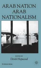 Arab Nation, Arab Nationalism