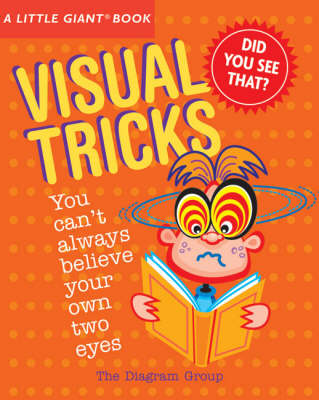 A Little Giant (R) Book: Visual Tricks