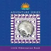 Ditty Days Adventure Series: Little Hibernation Book