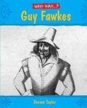 Who Was: Guy Fawkes?
