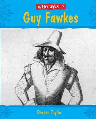Who Was: Guy Fawkes?