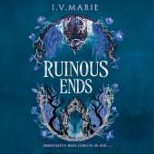 Ruinous Ends
