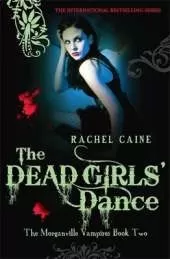 The Dead Girls' Dance: The bestselling action-packed series