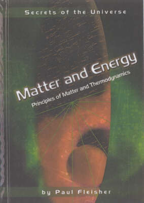 Matter And Energy: Principles of Matter and Thermodynamics