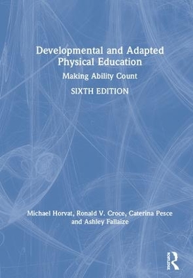 Developmental and Adapted Physical Education: Making Ability Count