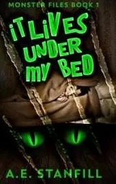 It Lives Under My Bed: Large Print Hardcover Edition