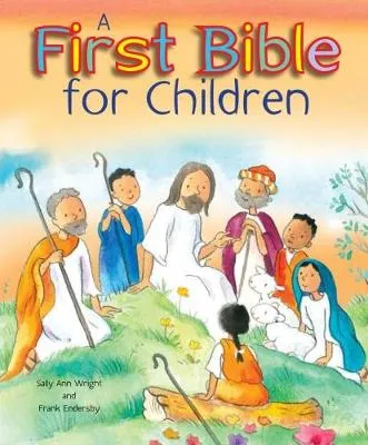 A First Bible for Children