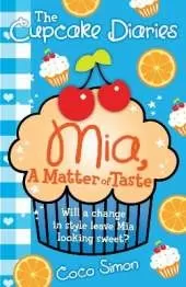 The Cupcake Diaries: Mia, a Matter of Taste