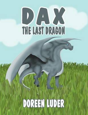 Dax the Last Dragon
