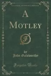 A Motley (Classic Reprint)