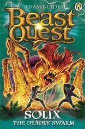 Beast Quest: Solix the Deadly Swarm: Series 16 Book 3