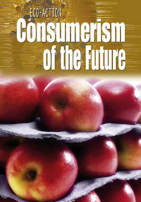 Consumerism of the Future