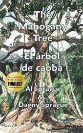 The Mahogany Tree * El árbol de caoba