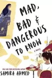 Mad, Bad & Dangerous To Know