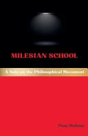 Milesian School: A Note on the Philosophical Movement