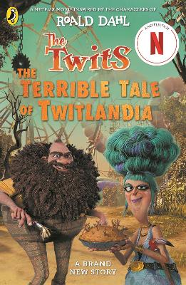 The Twits: The Terrible Tale of Twitlandia
