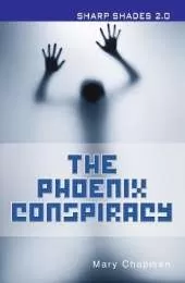 The Phoenix Conspiracy  (Sharp Shades)