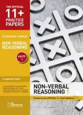 11+ Practice Papers, Non-verbal Reasoning Pack 1, Standard: Test 1, Test 2, Test 3, Test 4
