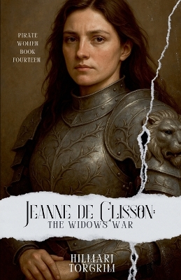 Jeanne de Clisson: The Widow's War