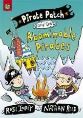 Pirate Patch: Pirate Patch and the Abominable Pirates