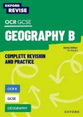 Oxford Revise: Cambridge OCR B GCSE Geography Complete Revision and Practice: For the 2026 Exams