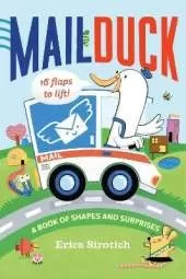 Mail Duck: A Book of Shapes and Surprises