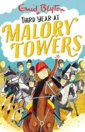 Malory Towers: Third Year: Book 3