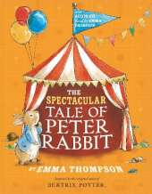 The Spectacular Tale of Peter Rabbit